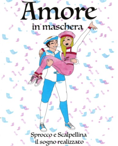 Sprocco e Scalpellina Amore in maschera